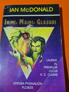 Inimi , Maini , Glasuri , Ian McDonald