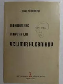 Introducere in opera lui Velimir Hlebnikov