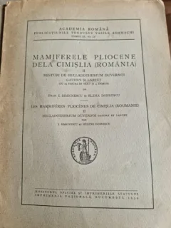 Ioan Simionescu, Elena Dobrescu - Maniferele Pliocene de la Cimislia Vol. II