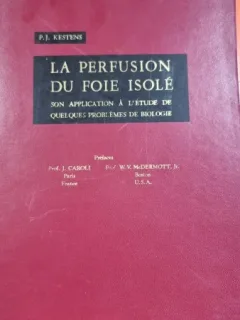 La perfusion du foie isole - P.J. Kestens