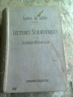 LECTURES SCIENTIFIQUES - LECLERC DU SABLON   (CARTE IN LIMBA FRANCEZA)