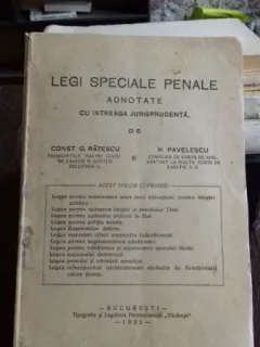 LEGI SPECIALE PENALE ADNOTATE CU INTREAGA JURISPRUDENTA DE CONST.G. RATESCU SI N. PAVELESCU