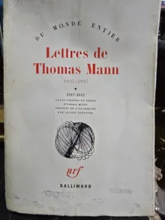 Lettres de Thomas Mann - 1937-1947