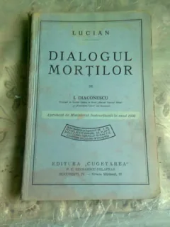 LUCIAN. DIALOGUL MORTILOR - I. DIACONESCU
