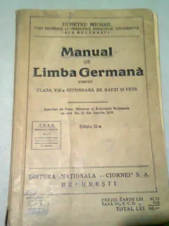 MANUAL DE LIMBA GERMANA PENTRU CLASA A VIII-A SECUNDARA DE BAIETI SI FETE - DEMETRU MICHAIL