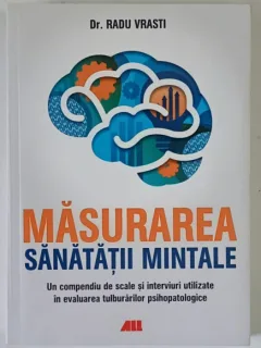 Masurarea sanatatii mintale - Radu Vrasti