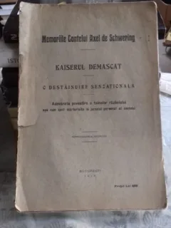 MEMORIILE CONTELUI AXEL DE SCHWERING. KAISERUL DEMASCAT