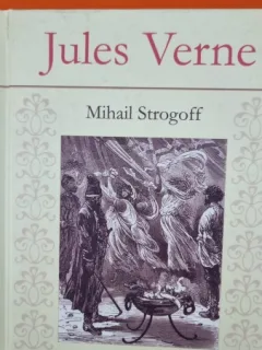 Mihail Strogoff - Jules Verne