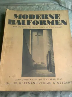MODERNE BAUFORMEN NR.4/1935  - REVISTA DE ARHITECTURA
