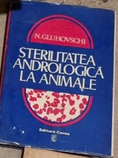 N. Gluhovschi - Sterilitatea Andrologica la Animale