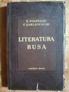 N. POSPELOV, P. SABLIOVSCHI - LITERATURA RUSA