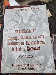 Nationana 77 - Expozitie filatelica dedicata Centenarului Independentei de Stat a Romaniei