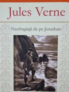 Naufragiatii de pe Jonathan - Jules Verne