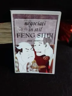 NEGOCIATI IN STIL FENG SHUI - JOSE ARMILLA