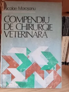 Nicolae Morosanu - Compendiu de chirurgie veterinara