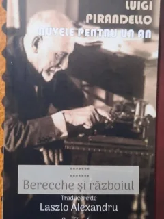 Nuvele pentru un an, Berecche si razboiul - Luigi Pirandello