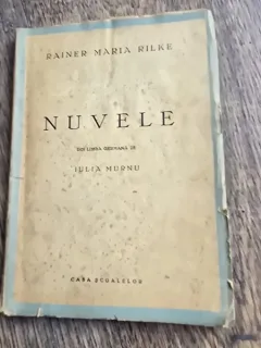 NUVELE - RAINER MARIA RILKE