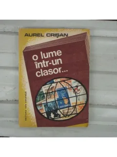 O lume intr-un Clasor , Aurel Crisan , 1983