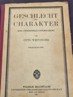 Otto Weininger - Geschlecht und Charakter