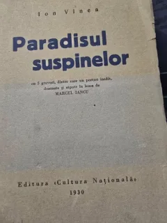 Paradisul suspinelor - Ion Vinea (cu 5 gravuri dintre care un portret inedit,desenate si sapate in lemn de Marcel Iancu)