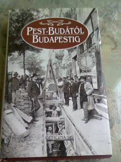 PEST-BUDATOL BUDAPESTIG - ERKI EDIT  (CARTE IN LIMBA MAGHAIARA)