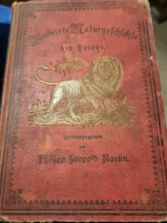 Philipp Leopold Martin - Illustrirte Naturgeschichte der Thiere