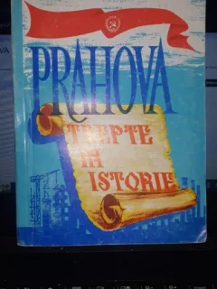 Prahova , trepte in istorie - Ion St.Baicu
