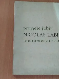 PRIMELE IUBIRI-NICOLAE LABIS