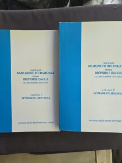 Principalele instrumente internationale privind drepturile omului la care Romania este parte 2 volume