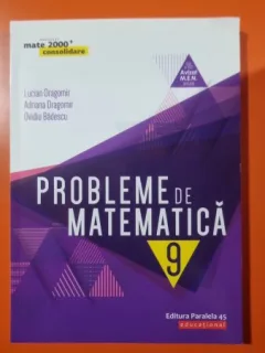 Probleme de matematica clasa 9-a - Lucian Dragomir