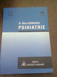 PSIHIATRIE - MARIE GEORGESCU