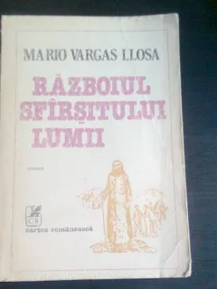 Razboiul sfarsitului lumii - Mario Vargas Llosa