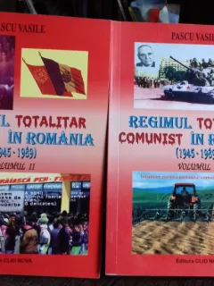 REGIMUL TOTALITAR COMUNIST IN ROMANIA (1945-1989) - PASCU VASILE  2 VOLUME
