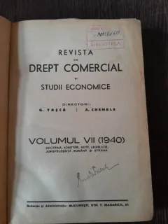 REVISTA DE DREPT COMERCIAL SI STUDII ECONOMICE{DIRECTORI G TASCA SI A CHEMALE VOLUMUL VII (1940)