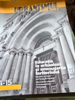Revista Urbanismul nr.14-15/2013. Educatie in urbanism si amenajarea teritoriului