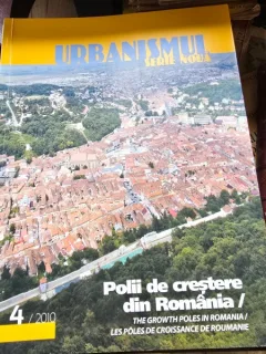 Revista Urbanismul nr.4/2010. Polii de crestere din Romania