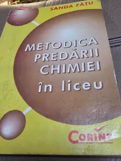 Sanda Fatu - Metodica predarii chimiei in liceu
