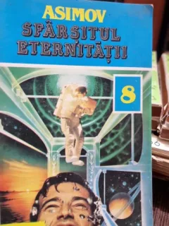 SFARSITUL ETERNITATII - ISAAC ASIMOV