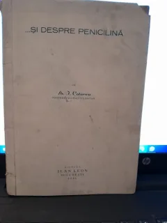 Si despre penicilina - I. Cotaescu  cu dedicatie