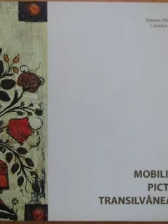 Simova Malearov - Camelia Stefan - Mobilier Pictat Transilvanean