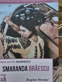 Smaranda Braescu, regina aerului - Dan Silviu Boerescu