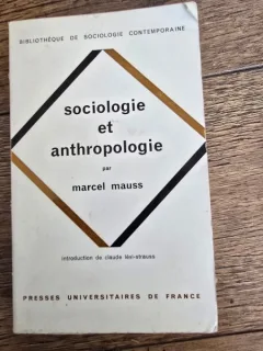 Sociologie et anthropologie - Marcel Mauss