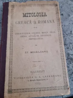St. Mihaileanu - Mitologia Greaca si Romana