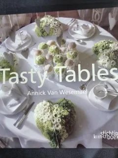 Tasty Tables - Van Annick Wesemael