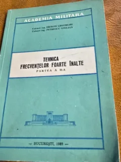 Tehnica frecventelor foarte inalte - Dragoi Gheorghe partea a II-a