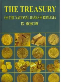 The Treasury of the National Bank of Romania in Moscow