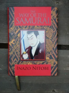 THE WAY OF THE SAMURAI - INAZO NITOBE