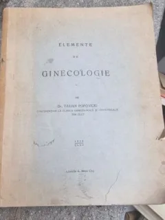 Traian Popoviciu - Elemente de Ginecologie (cu dedicatie)