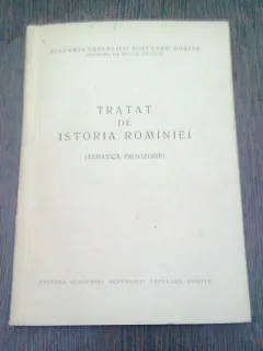 TRATAT DE ISTORIA ROMANIEI  (TEMATICA PROVIZORIE)