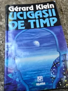 Ucigasii de timp - Gerard Klein